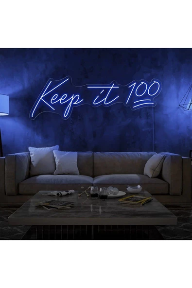 Twins Led Aydınlatma Keep it 100 Yazılı Neon Tabela