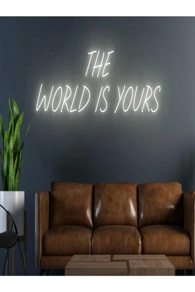 Twins Led Aydınlatma THE WORLD IS YOURS Yazılı Neon Tabela