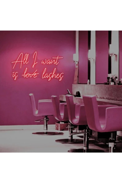 Twins Led Aydınlatma All I want is love lashes Yazılı Neon Tabela