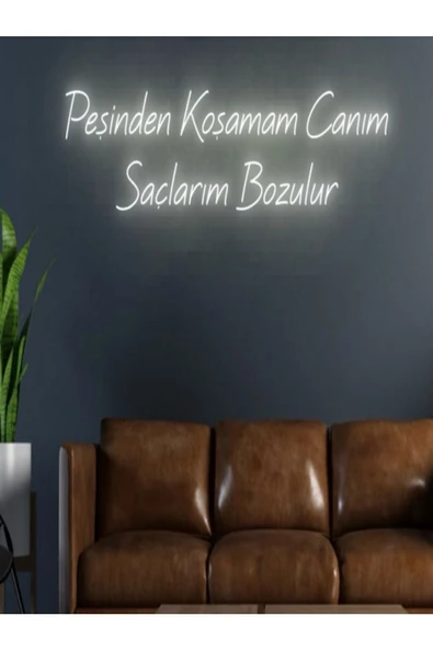 Twins Led Aydınlatma Peşinden Koşamam Canım Saçlarım Bozulur Yazılı Neon Tabela ürün görseli 1