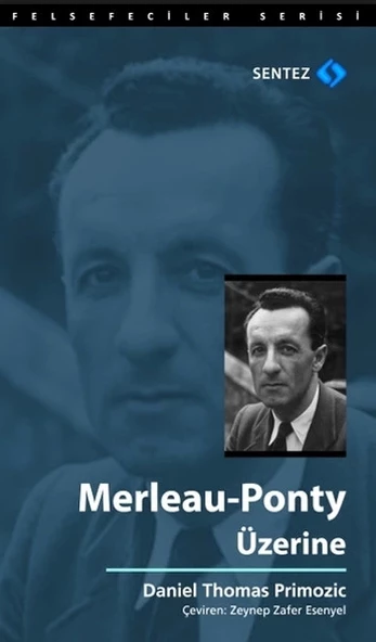 Merleau - Ponty Üzerine ürün görseli 1