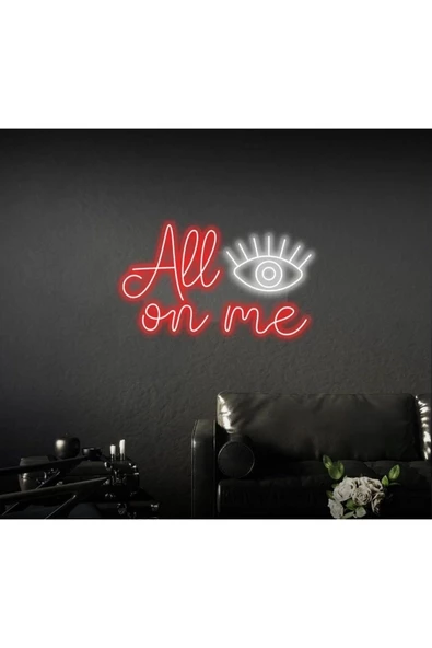 Twins Led Aydınlatma All Eyes On Me Yazılı Neon Tabela ürün görseli 1