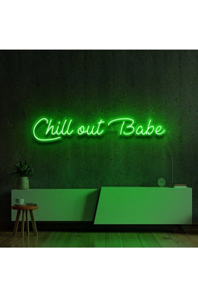 Twins Led Aydınlatma Chill out Babe Yazılı Neon Tabela ürün görseli 1
