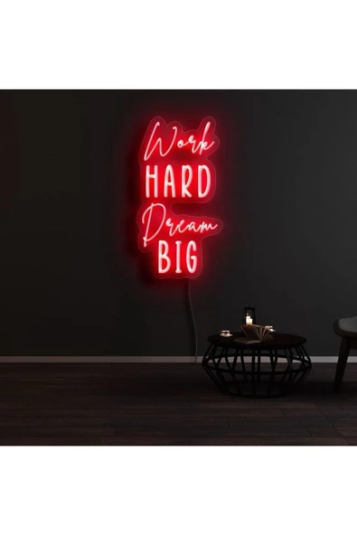 Twins Led Aydınlatma Work HARD Dream BIG Yazılı Neon Tabela