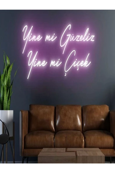 Twins Led Aydınlatma Yine mi Güzeliz Yine Mi Çiçek Yazılı Neon Tabela
