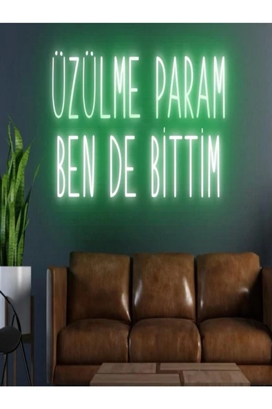 Twins Led Aydınlatma ÜZÜLME PARAM BEN DE BİTTİM Yazılı Neon Tabela