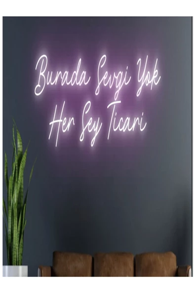 Twins Led Aydınlatma Burada Sevgi Yok Her Şey Ticari Yazılı Neon Tabela ürün görseli 1