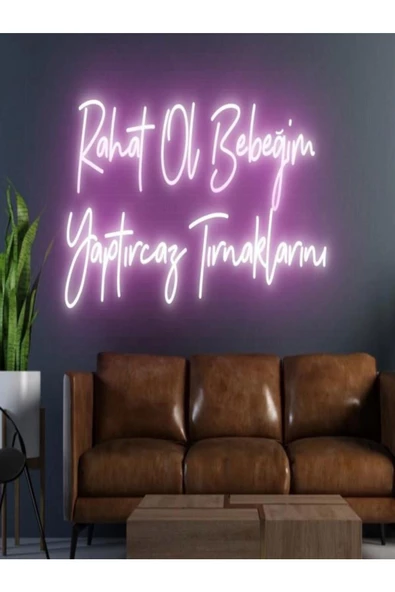 Twins Led Aydınlatma Rahat Ol Bebeğim Yaptırcaz Tırnaklarını Yazılı Neon Tabela ürün görseli 1