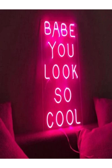 Twins Led Aydınlatma Babe You Look So Cool Yazılı Neon Tabela - Resim 2