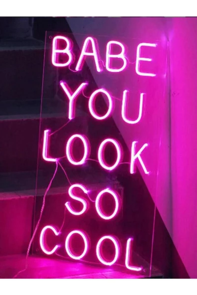 Twins Led Aydınlatma Babe You Look So Cool Yazılı Neon Tabela ürün görseli 1