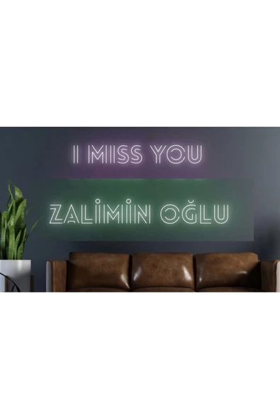 Twins Led Aydınlatma I Miss You Zalimin Oğlu Yazılı Neon Tabela