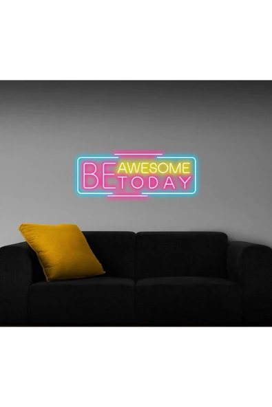 Twins Led Aydınlatma BE AWESOME TODAY Yazılı Neon Tabela