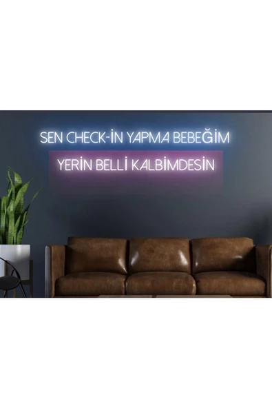 Twins Led Aydınlatma Sen Check-in Yapma Bebeğim Yerin Belli Kalbimdesin Yazılı Neon Tabela ürün görseli 1