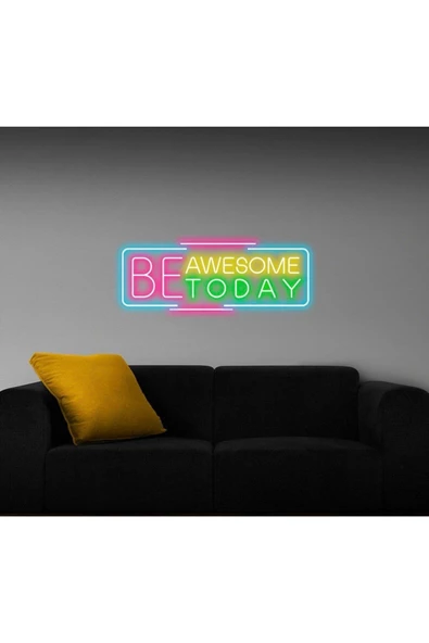 Twins Led Aydınlatma BE AWESOME TODAY Yazılı Neon Tabela