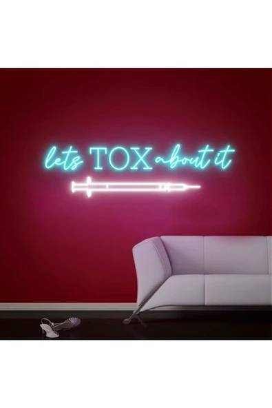 Twins Led Aydınlatma lets TOX about it Yazılı ve Şekilli Neon Tabela