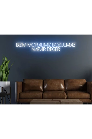 Twins Led Aydınlatma Bizim Moralimiz Bozulmaz Nazar Değer Yazılı Neon Tabela