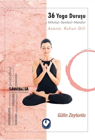 36 Yoga Duruşu - Mitoloji-Sembol-Metafor, Asana: Ruhun Dili ürün görseli 1