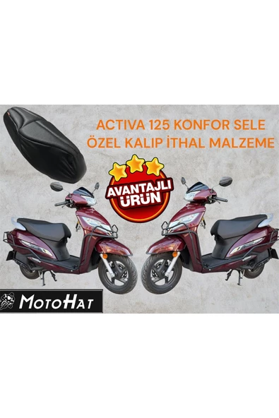 Motohat HONDA ACTIVA 125 KONFOR SELE ( A KALİTE)