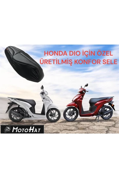 Motohat HONDA DIO  Uyumlu KONFOR SELE ( A KALİTE) DIO İÇİN ÖZEL ÜRETİLMİŞ