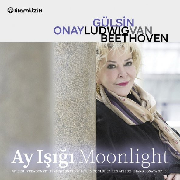 GÜLSİN ONAY - BEETHOVEN / MOONLIGH (AY IŞIĞI SONATI) - 1