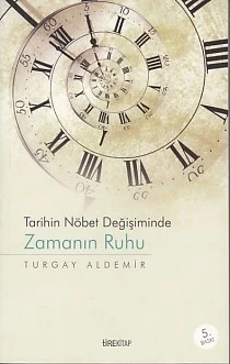 Tarihin Nöbet Değişiminde Zamanın Ruhu ürün görseli 1