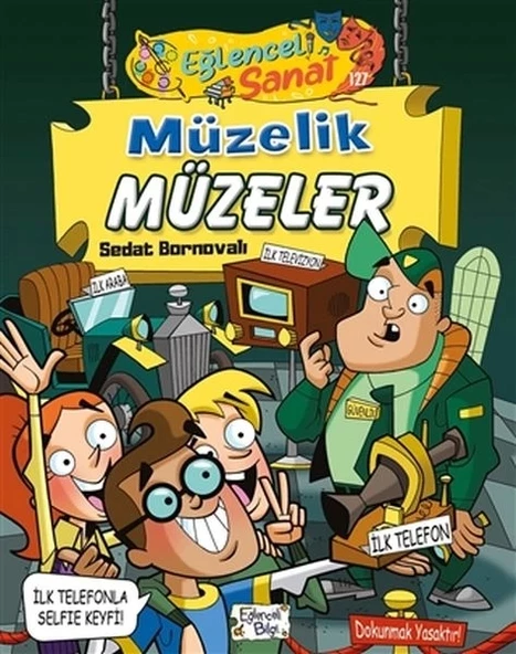 Müzelik Müzeler - Eğlenceli Sanat