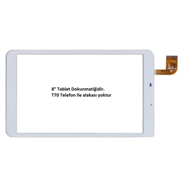 Turkcell T70 ve T Tablet Wİ-Fİ 8'' inç Tablet için Dokunmatik Panel - Beyaz WİFİ  FPC-FC80J196-00