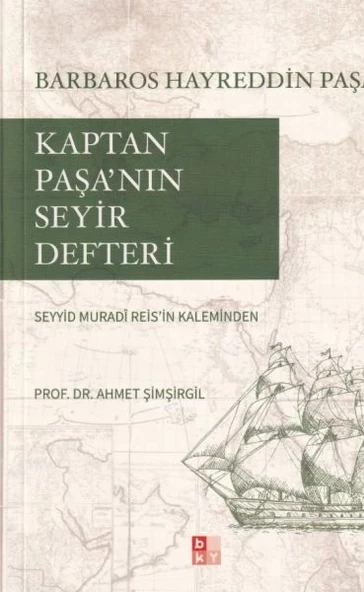 Kaptan Paşa’nın Seyir Defteri, Gazavat-ı Hayreddin Paşa ürün görseli