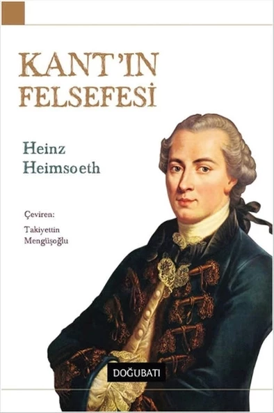 Kant'ın Felsefesi - 1