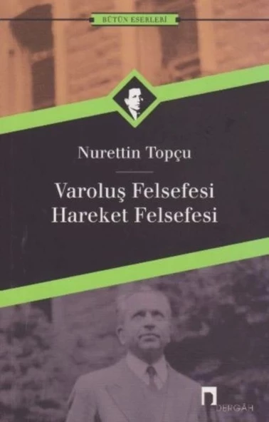 Varoluş Felsefesi /Hareket Felsefesi ürün görseli