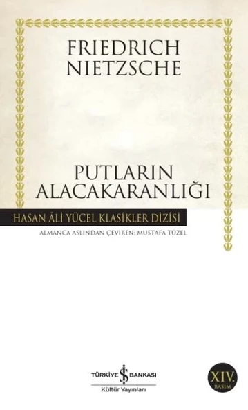 Putların Alacakaranlığı - Hasan Ali Yücel Klasikleri ürün görseli 1