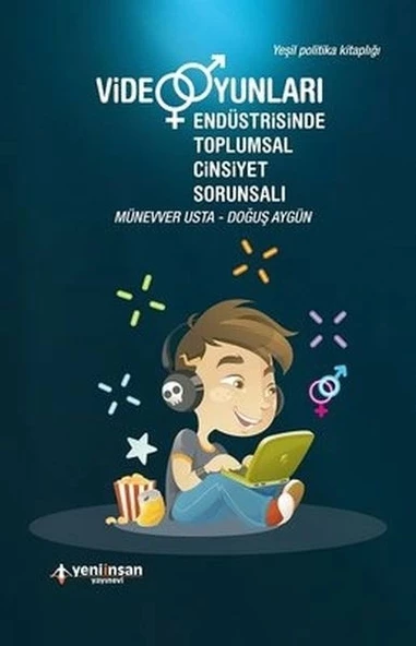 Video Oyunları Endüstrisinde Toplumsal Cinsiyet Sorunsalı ürün görseli 1