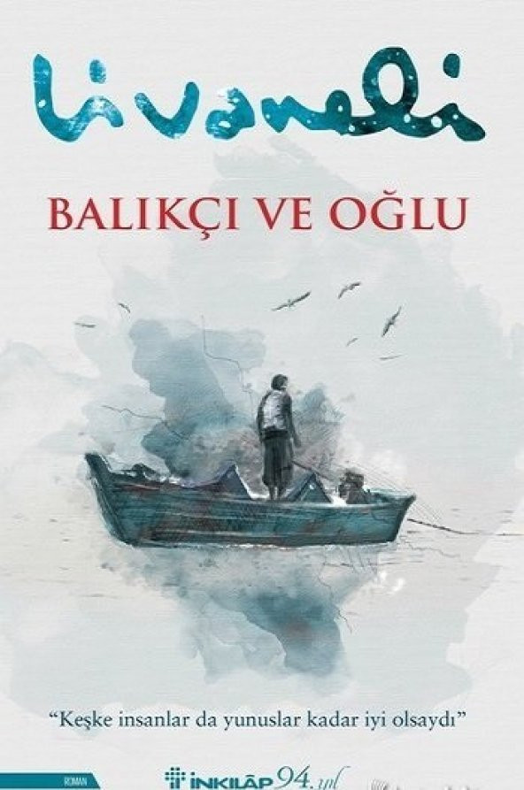 BALIKÇI VE OĞLU - İNKILAP