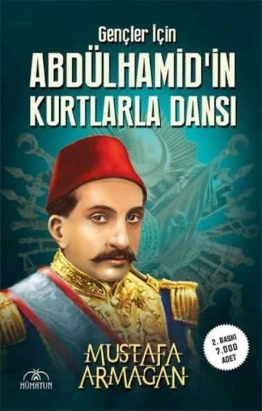 Gençler İçin Abdülhamidin Kurtlarla Dansı ürün görseli