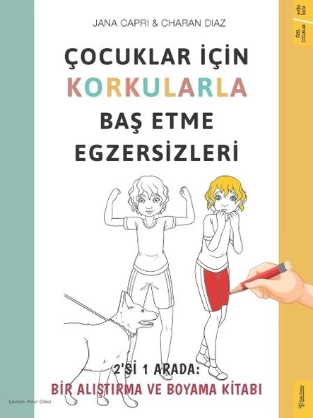 Çocuklar için Korkularla Baş Etme Egzersizleri