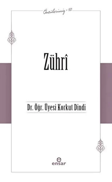 Zühri (Öncülerimiz-50)