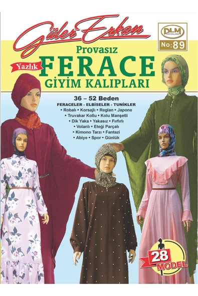 Güler Erkan Provasız Yazlık Ferace Giyim Kalıpları No:89