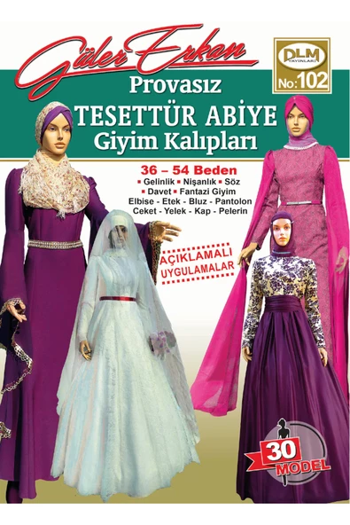 Güler Erkan Provasız Tesettür Abiye Giyim Kalıpları No:102