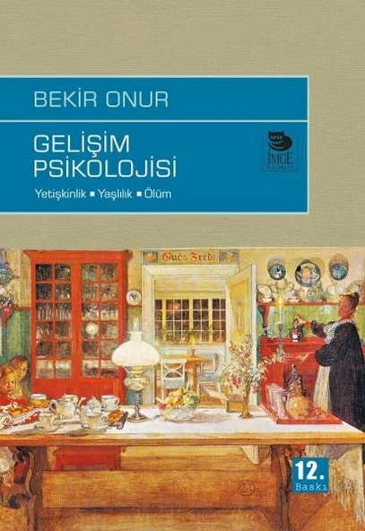 Gelişim Psikolojisi  Yetişkinlik-Yaşlılık-Ölüm ürün görseli 1