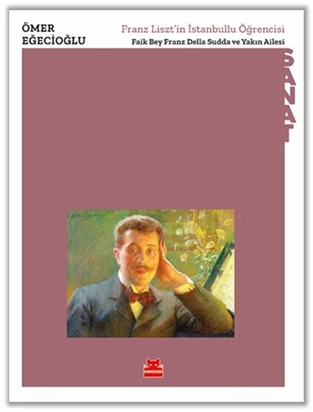 Franz Liszt’in İstanbullu Öğrencisi ürün görseli 1