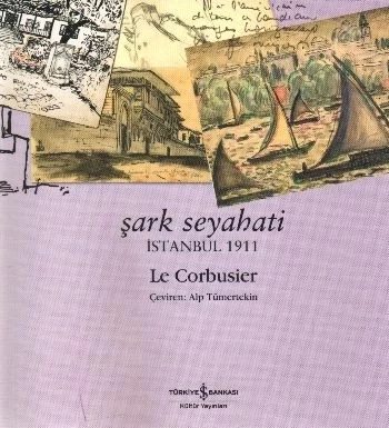 Şark Seyahati - İstanbul 1911