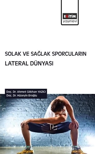 Solak ve Sağlak Sporcuların Lateral Dünyası ürün görseli 1
