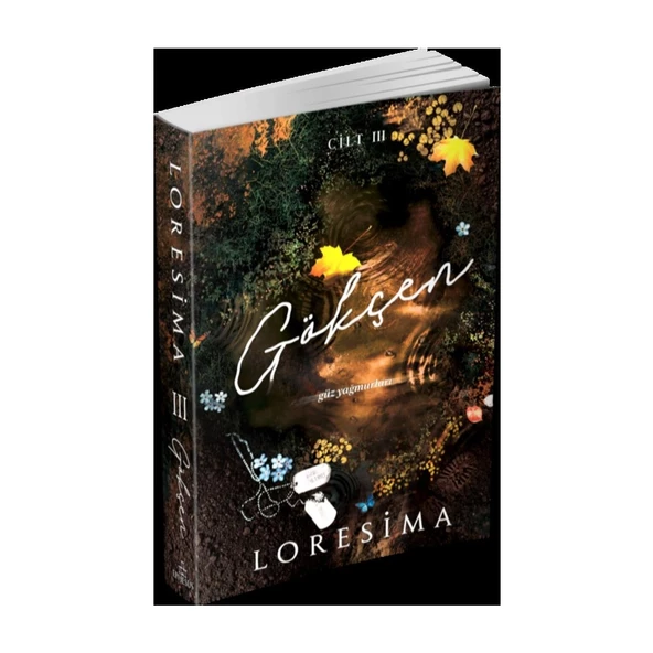 Gökçen 3 Güz Yağmurları – Loresima