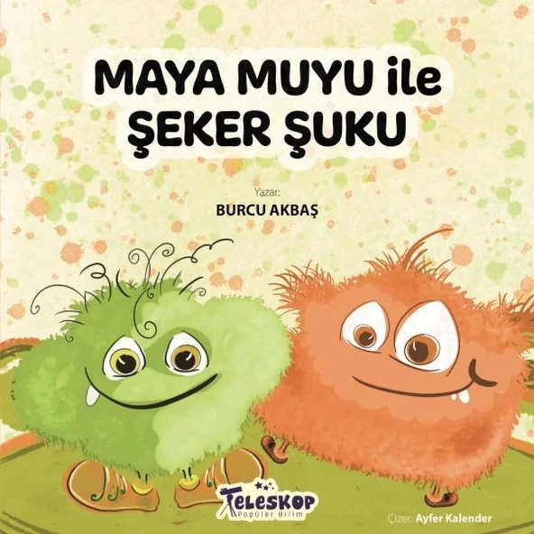 Maya Muyu İle Şeker Şuku
