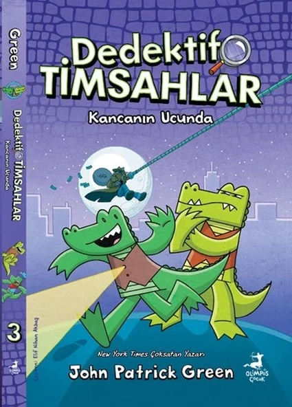 Dedektif Timsahlar 3 : Kancanın Ucunda