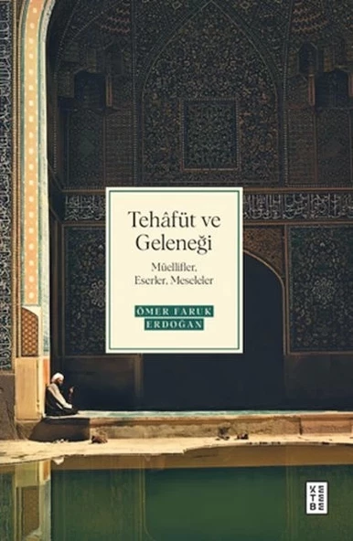Tehâfüt ve Geleneği ürün görseli