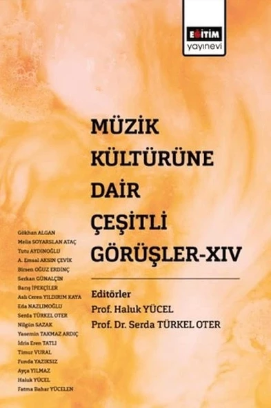 Müzik Kültürüne Dair Çeşitli Görüşler XIV ürün görseli 1