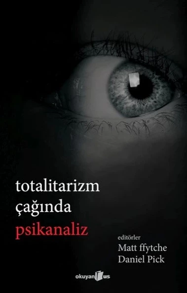 Totalitarizm Çağında Psikanaliz ürün görseli 1