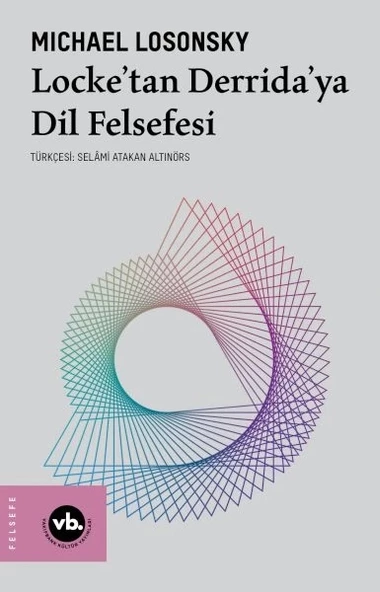 Locke’tan Derrida’ya Dil Felsefesi ürün görseli