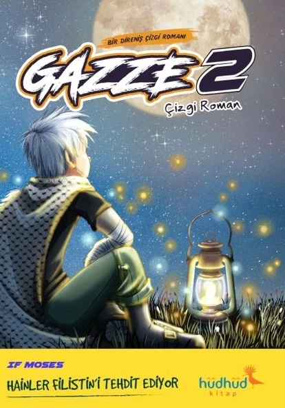 Gazze 2 - Bir Direniş Çizgi Romanı